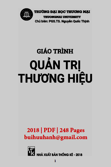 Giáo Trình Quản Trị Thương Hiệu (NXB Thống Kê 2018) - Nguyễn Quốc Thịnh, 248 Trang