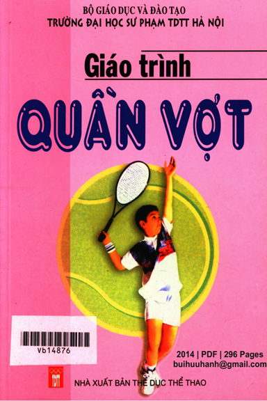 Giáo Trình Quần Vợt (NXB Thể Dục Thể Thao 2014) - Phạm Xuân Thành, 296 Trang