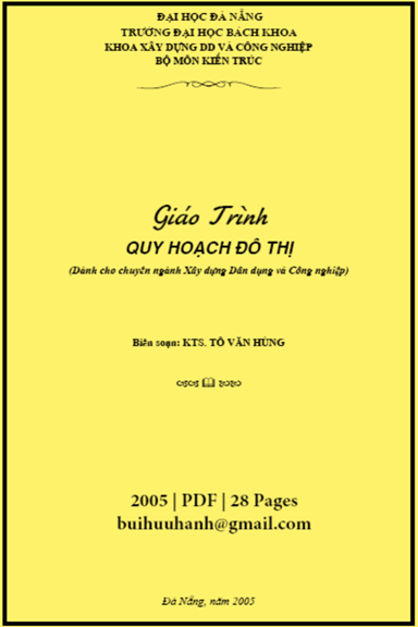 Giáo Trình Quy Hoạch Đô Thị 2 (NXB Đà Nẵng 2005) - Tô Văn Hùng, 28 Trang
