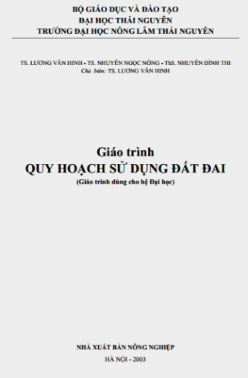 Giáo Trình Quy Hoạch Sử Dụng Đất Đai (NXB Nông Nghiệp 2003) - Lương Văn Hinh, 108 Trang