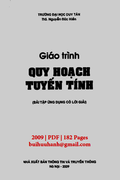 Giáo Trình Quy Hoạch Tuyến Tính (NXB Thông Tin Truyền Thông 2009) - Nguyễn Đức Hiền, 182 Trang