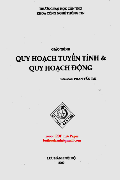 Giáo Trình Quy Hoạch Tuyến Tính Và Quy Hoạch Động (NXB Đại Học Cần Thơ 2000) - Phan Tấn Tài