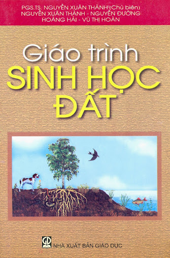Giáo Trình Sinh Học Đất (NXB Giáo Dục 2007) - Nguyễn Xuân Thành, 272 Trang