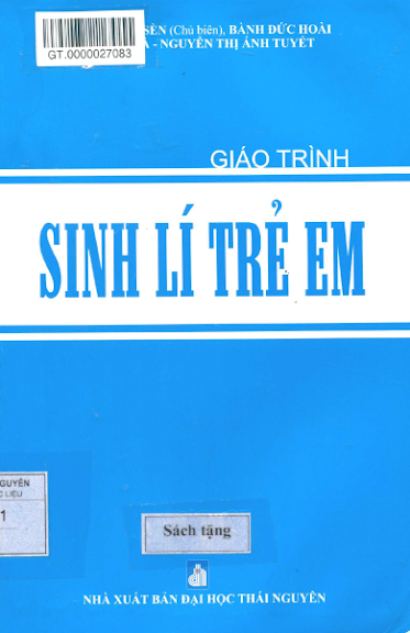 Giáo Trình Sinh Lí Trẻ Em (NXB Đại Học Thái Nguyên 2017) - Hoàng Thị Sèn, 171 Trang