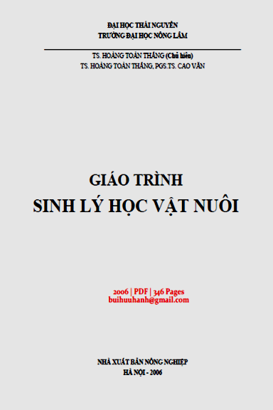 Giáo Trình Sinh Lý Học Vật Nuôi (NXB Nông Nghiệp 2006) - Hoàng Toàn Thắng, 346 Trang