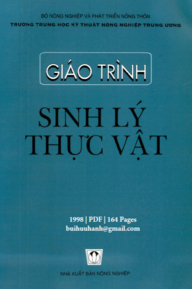 Giáo Trình Sinh Lý Thực Vật (NXB Nông Nghiệp 1998) - Nhiều Tác Giả, 164 Trang