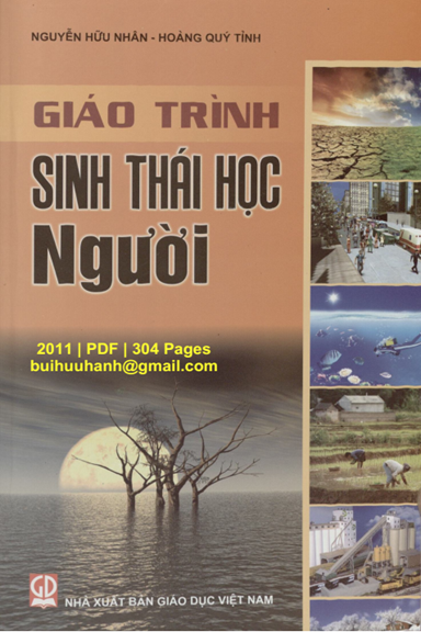 Giáo Trình Sinh Thái Học Người (NXB Giáo Dục 2011) - Nguyễn Hữu Nhân, 304 Trang