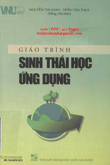 Giáo Trình Sinh Thái Học Ứng Dụng (NXB Đại Học Quốc Gia 2016) - Nguyễn Thị Loan, 422 Trang