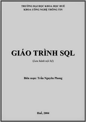 Giáo Trình SQL (NXB Đại Học Huế 2004) - Trần Nguyên Phong, 146 Trang