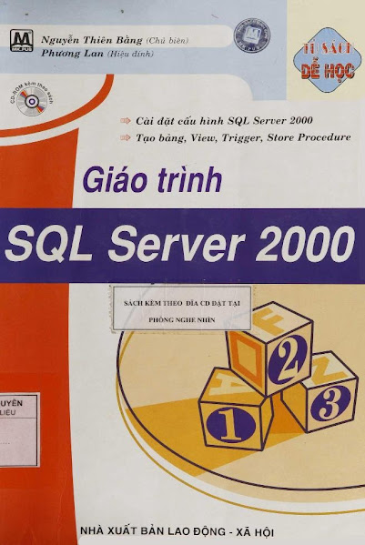 Giáo Trình SQL Server 2000 (NXB Lao Động Xã Hội 2004) - Nguyễn Thiên Bằng, 216 Trang