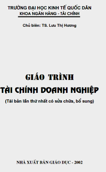 Giáo trình Tài Chính Doanh Nghiệp (NXB Giáo Dục 2002) - Lưu Thị Hương, 232 Trang