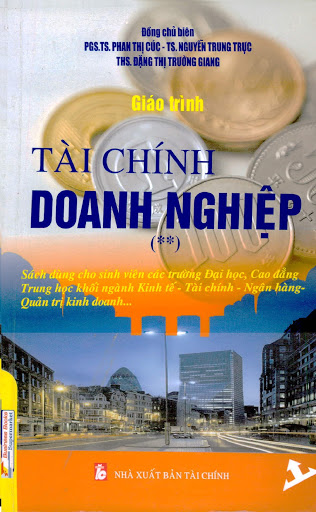 Giáo Trình Tài Chính Doanh Nghiệp Tập 2 (NXB Tài Chính 2010) - Phan Thị Cúc, 319 Trang