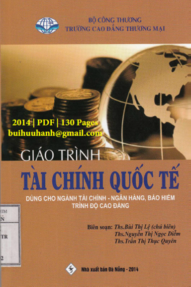 Giáo Trình Tài Chính Quốc Tế (NXB Đà Nẵng 2014) - Bùi Thị Lệ, 130 Trang