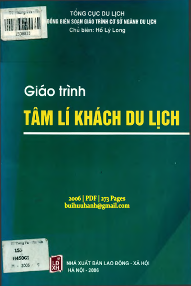 Giáo Trình Tâm Lí Khách Du Lịch (NXB Lao Động Xã Hội 2006) - Hồ Lý Long, 273 Trang