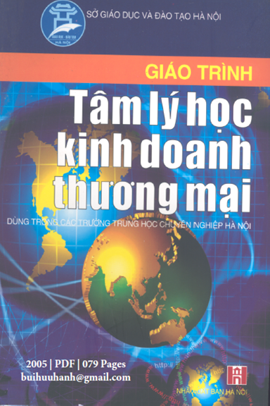 Giáo Trình Tâm Lý Học Kinh Doanh Thương Mại (NXB Hà Nội 2005) - Trần Thị Thu Hà, 79 Trang
