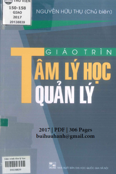 Giáo Trình Tâm Lý Học Quản Lý (NXB Đại Học Quốc Gia 2017) - Nguyễn Hữu Thụ, 306 Trang