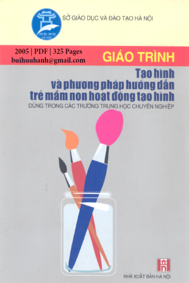 Giáo Trình Tạo Hình Và Phương Pháp Hướng Dẫn Trẻ Mầm Non Hoạt Động Tạo Hình - Lê Đức Hiền, 325 Trang