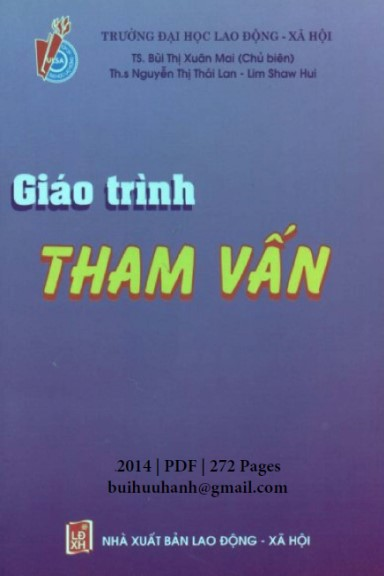 Giáo Trình Tham Vấn (NXB Lao Động Xã Hội 2014) - Bùi Thị Xuân Mai, 272 Trang