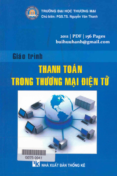 Giáo Trình Thanh Toán Trong Thương Mại Điện Tử (NXB Thống Kê 2011) - Nguyễn Văn Thanh, 156 Trang