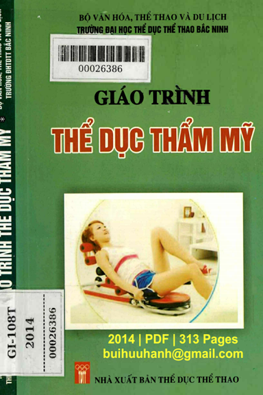 Giáo Trình Thể Dục Thẩm Mỹ (NXB Thể Dục Thể Thao 2014) - Vũ Thanh Mai, 313 Trang