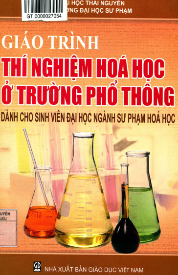 Giáo Trình Thí Nghiệm Hóa Học Ở Trường Phổ Thông (NXB Giáo Dục 2013) - Hoàng Thị Chiên, 203 Trang