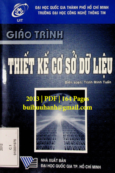 Giáo Trình Thiết Kế Cơ Sở Dữ Liệu (NXB Đại Học Quốc Gia 2013) - Trịnh Minh Tuấn, 164 Trang