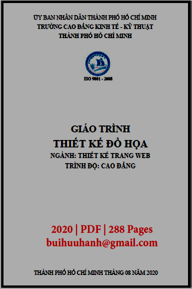 Giáo Trình Thiết Kế Đồ Họa (NXB Kinh Tế Kỹ Thuật 2020) - Nguyễn Thị Thanh Giang, 288 Trang