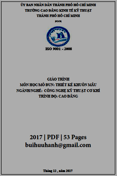 Giáo Trình Thiết Kế Khuôn Mẫu (NXB Kinh Tế Kỹ Thuật 2017) - Nguyễn Hải Bằng, 53 Trang