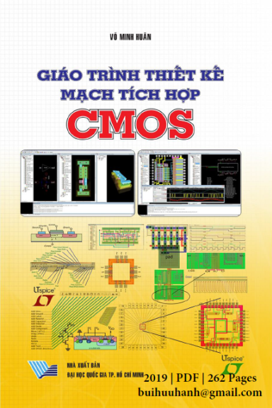 Giáo Trình Thiết Kế Mạch Tích Hợp CMOS (NXB Đại Học Quốc Gia 2019) - Võ Minh Huân, 262 Trang