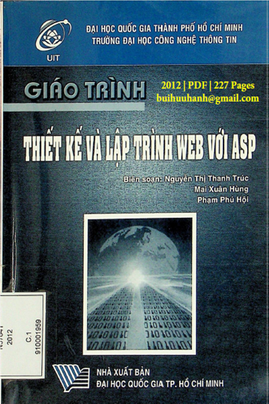 Giáo Trình Thiết Kế Và Lập Trình Web Với ASP (NXB Đại Học Quốc Gia 2012) - Nguyễn Thị Thanh Trúc
