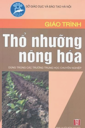 Giáo Trình Thổ Nhưỡng Nông Hóa (NXB Hà Nội 2005) - Nguyễn Như Hà, 254 Trang