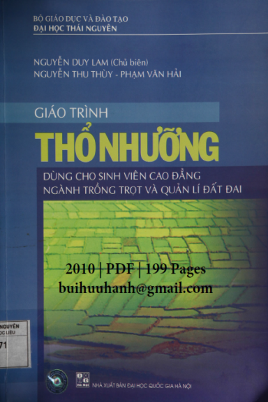 Giáo Trình Thổ Nhưỡng (NXB Đại Học Quốc Gia 2010) - Nguyễn Duy Lam, 199 Trang