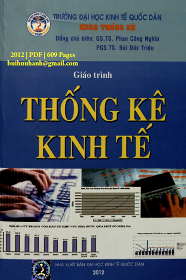 Giáo Trình Thống Kê Kinh Tế (NXB Kinh Tế Quốc Dân 2012) - Phan Công Nghĩa, 609 Trang
