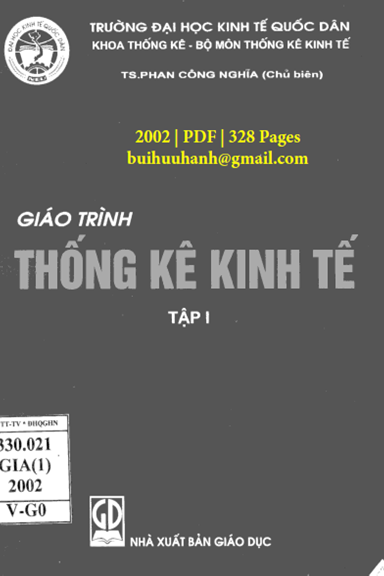 Giáo Trình Thống Kê Kinh Tế Tập 1 (NXB Giáo Dục 2002) - Phan Công Nghĩa, 328 Trang