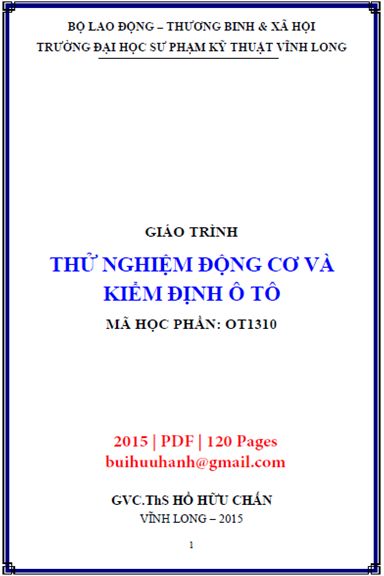 Giáo Trình Thử Nghiệm Động Cơ Và Kiểm Định Ôtô (NXB Sư Phạm Kỹ Thuật 2015) - Hồ Hữu Chấn, 120 Trang