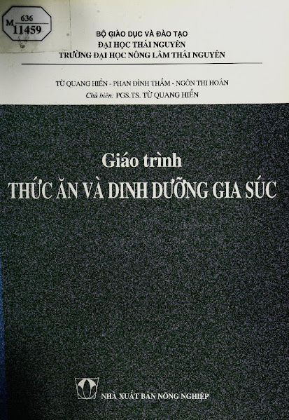 Giáo Trình Thức Ăn Và Dinh Dưỡng Gia Súc (NXB Nông Nghiệp 2001) - Từ Quang Hiển, 158 Trang