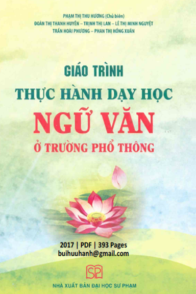 Giáo Trình Thực Hành Dạy Học Ngữ Văn Ở Trường Phổ Thông (NXB Đại Học Sư Phạm 2017) - Trịnh Thị Lan