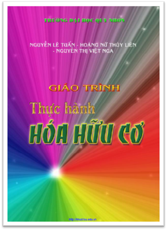 Giáo Trình Thực Hành Hóa Hữu Cơ (NXB Quy Nhơn 2009) - Nguyễn Lê Tuấn, 147 Trang