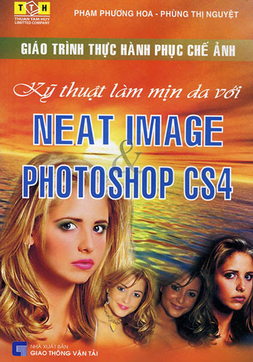 Giáo Trình Thực Hành Phục Chế Ảnh Kỹ Thuật Làm Mịn Da Với Neat Image Và Photoshop CS4
