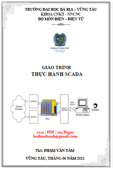 Giáo Trình Thực Hành Scada (NXB Vũng Tàu 2021) - Phạm Văn Tâm, 103 Trang