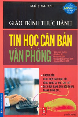Giáo Trình Thực Hành Tin Học Căn Bản Văn Phòng (NXB Thanh Niên 2010) - Ngô Quang Định, 406 Trang