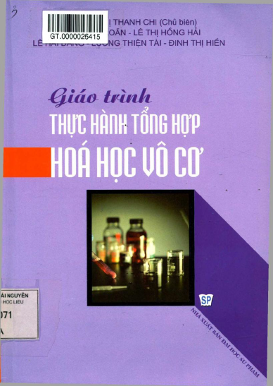 Giáo Trình Thực Hành Tổng Hợp Hóa Học Vô Cơ (NXB Đại Học Sư Phạm) - Nguyễn Thị Thanh Chi, 100 Trang