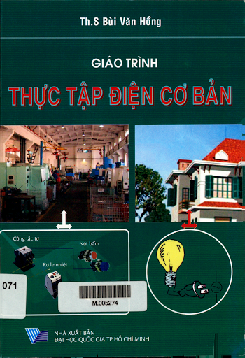 Giáo Trình Thực Tập Điện Cơ Bản (NXB Đại Học Quốc Gia 2009) - Bùi Văn Hồng, 189 Trang
