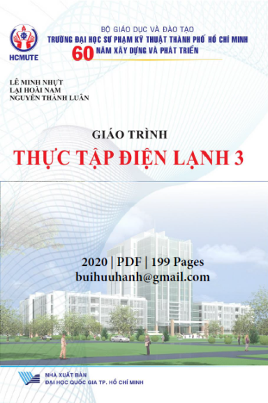 Giáo Trình Thực Tập Điện Lạnh 3 (NXB Đại Học Quốc Gia 2020) - Lê Minh Nhựt, 199 Trang