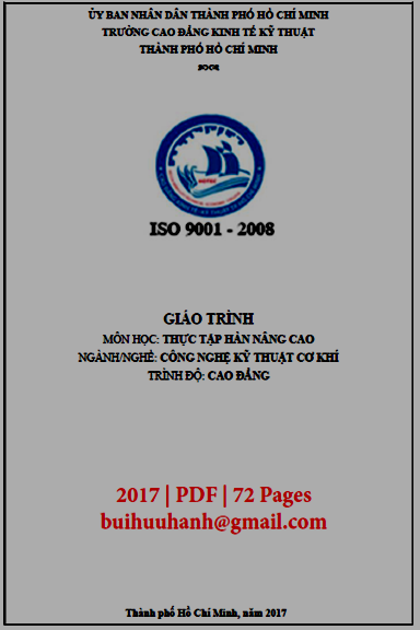 Giáo Trình Thực Tập Hàn Nâng Cao (NXB Kinh Tế Kỹ Thuật 2017) - Lê Thành Nhân, 72 Trang