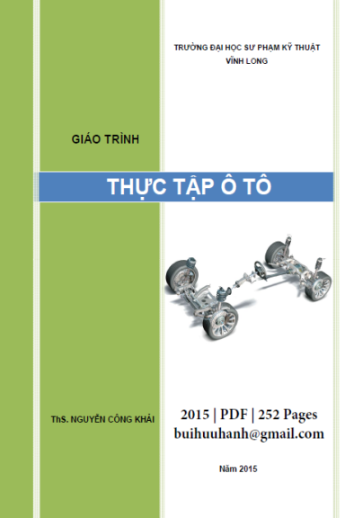 Giáo Trình Thực Tập Ôtô (NXB Sư Phạm Kỹ Thuật 2015) - Nguyễn Công Khải, 252 Trang