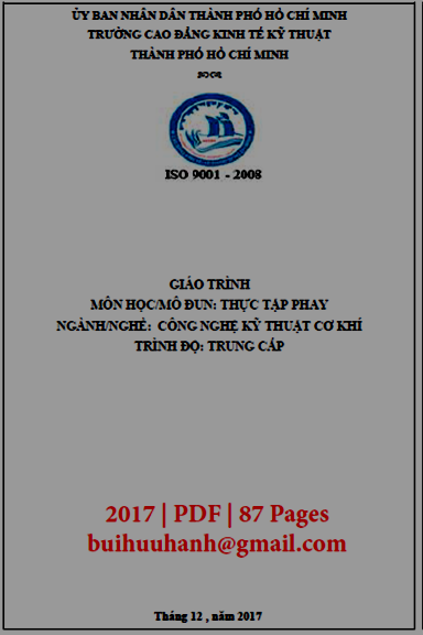 Giáo Trình Thực Tập Phay (NXB Kinh Tế Kỹ Thuật 2017) - Nguyễn Hải Bằng, 87 Trang