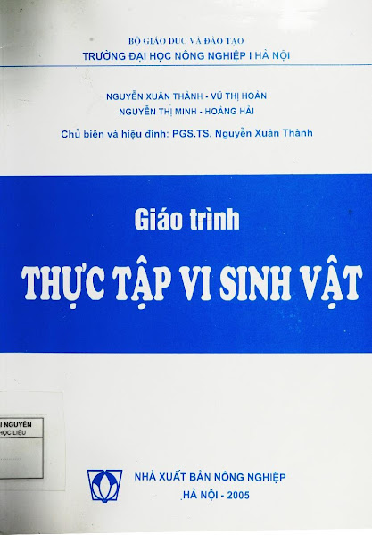 Giáo Trình Thực Tập Vi Sinh Vật (NXB Nông Nghiệp 2005) - Nguyễn Xuân Thành, 86 Trang