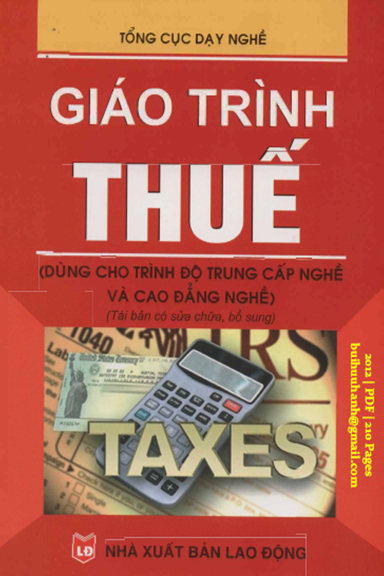 Giáo Trình Thuế (NXB Lao Động 2012) - Đồng Thị Vân Hồng, 210 Trang