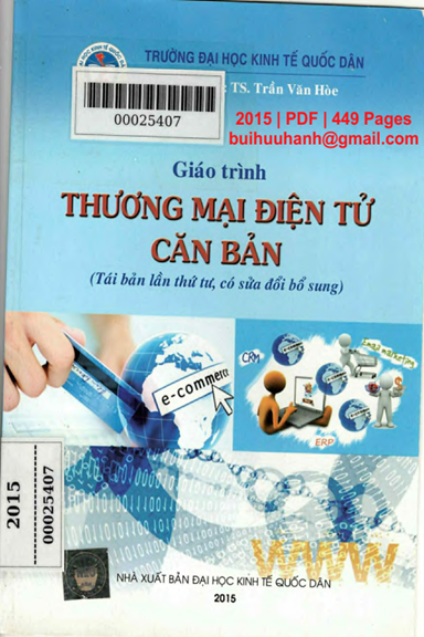 Giáo Trình Thương Mại Điện Tử Căn Bản (NXB Kinh Tế Quốc Dân 2015) - Trần Văn Hòe, 449 Trang